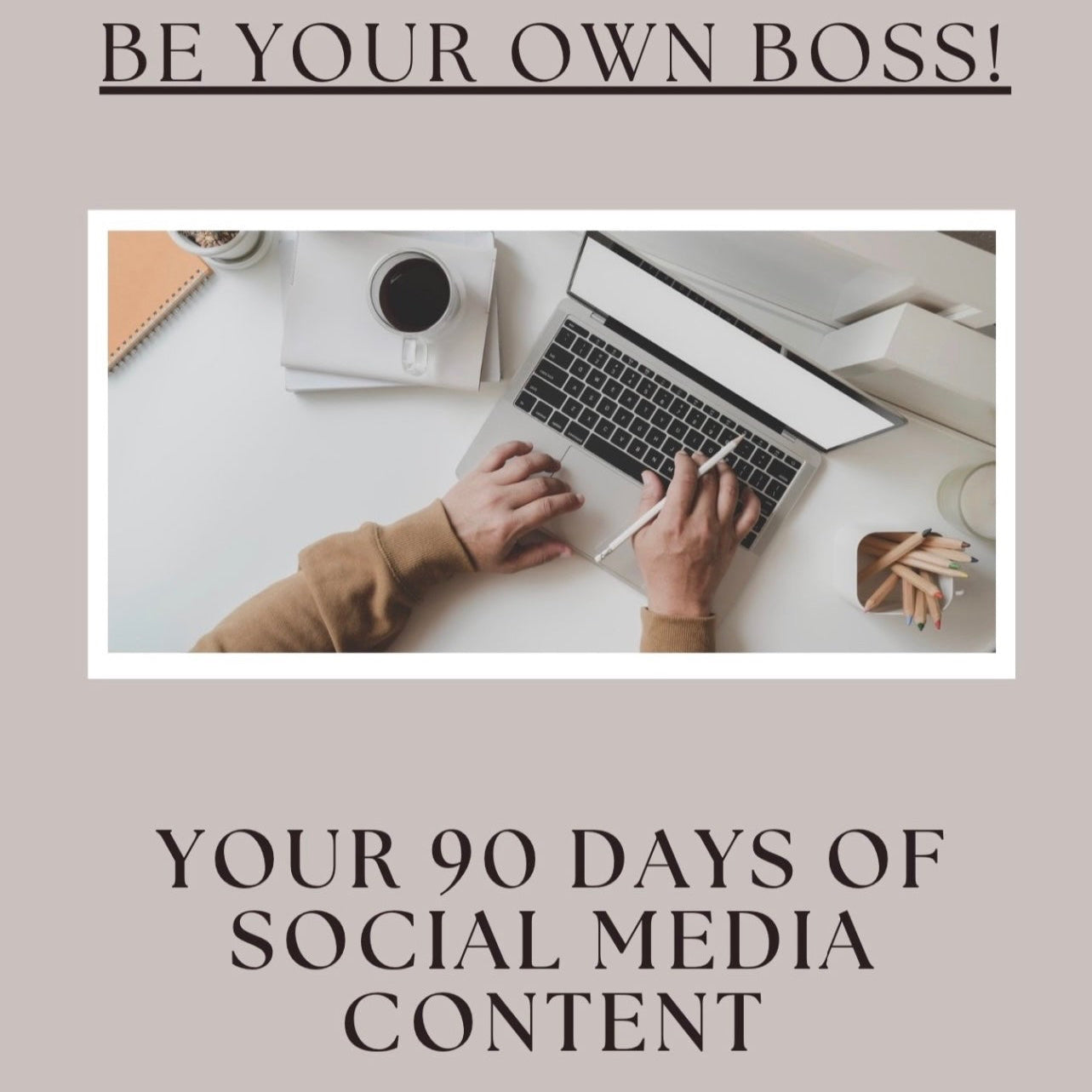 Done-for-You | 90-Day Social Media Content Guide